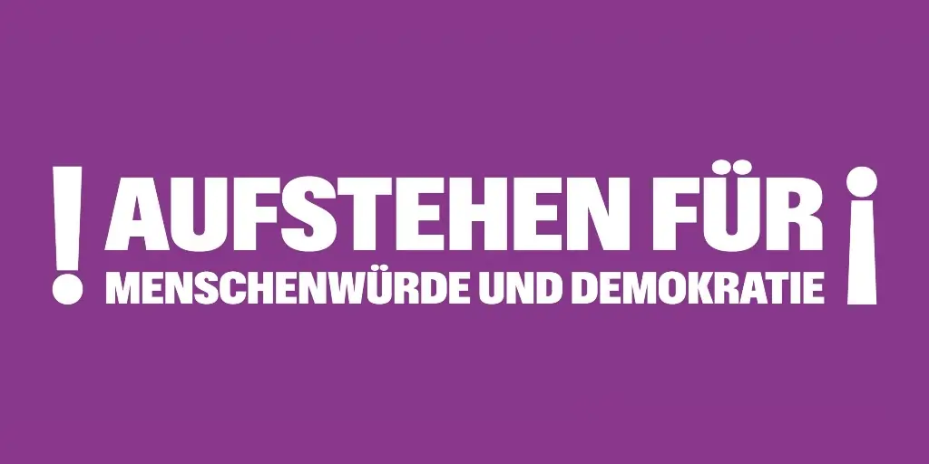 Aufstehen für Menschenwürde und Demokratie